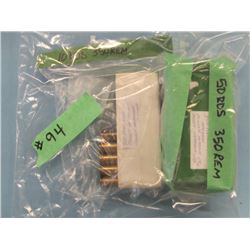 LOT 60 RNDS 350 REM RELOAD AMMO