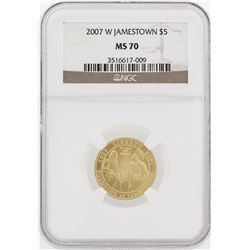 2007-W NGC MS70 $5 Jamestown Gold Coin