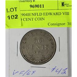 SCARCE 1904H NFLD EDWARD VIII SILVER 50 CENT COIN