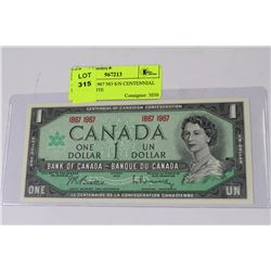 GEM UNC 1967 NO S/N CENTENNIAL $1 BANKNOTE
