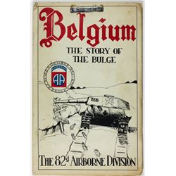 82ND AIRBORNE REPORT: "BELGIUM: THE STORY OF THE BULGE"