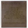 Image 1 : "DER GROSSE AUFTRAG" TAKEN FROM THE REICHS CHANCELLERY