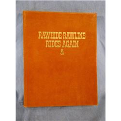 Russell, C. M., Rawhide Rawlins Rides Again, 1st, 1948, Trails End Publishing,  a fine copy, #150/30