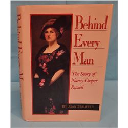 2 books: Stauffer, Joan, Behind Every Man - The Story of Nancy Cooper Russell,