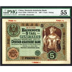 Deutsch-Asiatische Bank, 1907 "Peking" Branch High Grade Rarity.