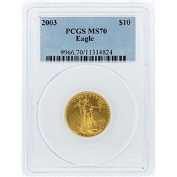 2003 PCGS MS70 $10 Eagle 1/4 Oz. Gold Coin