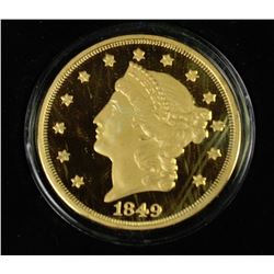 1849 U.S. REPLICA  $20.00 GOLD COIN
