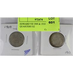 EDWARD VII 1909 & 1910 SILVER QUARTERS X2