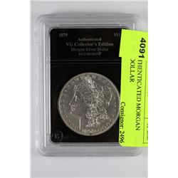 1879  AUTHENTICATED MORGAN SILVER DOLLAR
