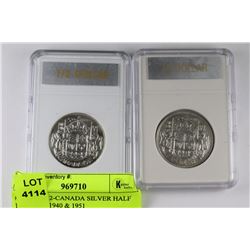 #5 LOT OF 2-CANADA SILVER HALF DOLLARS 1940 & 1951