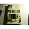 Image 1 : 2003 High Probability Trading by Marcel Link, hardback with jacket, unread. 393 pages