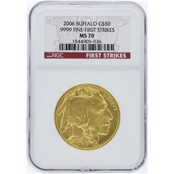 2006 NGC MS70 First Strike American Buffalo .9999 Fine Gold Bullion Coin