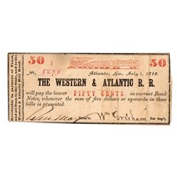 July 1, 1862 Fifty Cents The Western Atlantic R.R Signed
