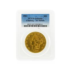 1861 $20 Liberty Head Gold Coin PCGS Graded AU Details