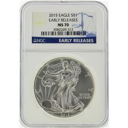 2015 $1 American Silver Eagle Early Release NGC Graded MS70