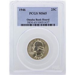 1946 Quarter Omaha Bank Hoard PCGS Graded MS65