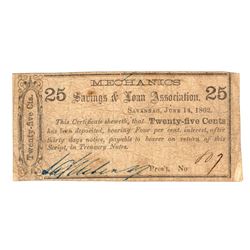 June 14, 1862 Twenty-Five Cents Mechanics Savings and Loan