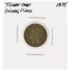 Image 1 : 1875 Three Cent Nickel Piece Coin