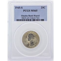 1945-S  Quarter Omaha Bank Hoard PCGS Graded MS65