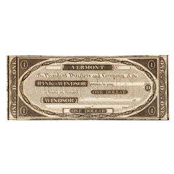 1800'S $1 Vermont Obsolete Bank Of Windsor Uncirculated
