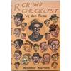 Image 1 : R. Crumb Checklist Hardback - Presentation Copy (Boatner Norton Press, 1981) Condition: NM....