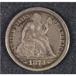 1873 ARROWS SEATED LIBERTY DIME XF