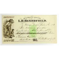 1866 BANKING HOUSE OF L.H. HERSHIELD CHECK