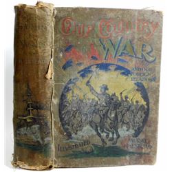 1898 "OUR COUNTRY WAR" HARDCOVER BOOK