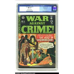 War Against Crime #11 Gaines File pedigree 8/11 (EC, 1950) CGC NM+ 9.6 Off-white to white pages....