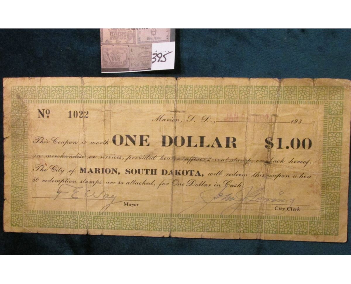 Unlisted Depression Scrip No. 1022 One Dollar City of Marion, South