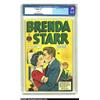 Image 1 : Brenda Starr V2 #11 (Four Star, 1949) CGC VF/NM 9.0 Off-white pages. The last two issues of the S...