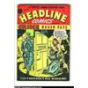 Image 1 : Headline Comics Group (Prize, 1947) Condition: Average VG+. While Simon and Kirby are famous for...