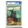 Image 1 : Lash Larue Western #8 Mile High pedigree (Fawcett, 1950) CGC VF- 7.5 White pages....