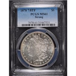 1878 7/8 TF MORGAN SILVER DOLLAR, PCGS MS-61