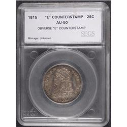 1815 BUST QUARTER SEGS AU "E" COUNTERSTAMP  RARE