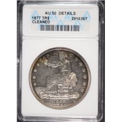 1877 TRADE DOLLAR ANACS AU50 DETAILS