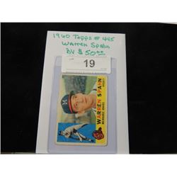 1960 TOPPS WARREN SPAHN BASEBALL CARD