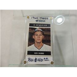 1964 TOPPS KEN HUBBS BASEBALL CARD
