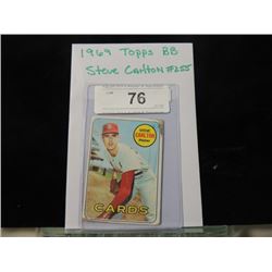1969 TOPPS BASEBALL CARD STEVE CARLTON #255