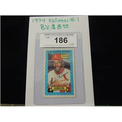 1974 KELLOGGS #1 BOB GIBSON BASEBALL CARD