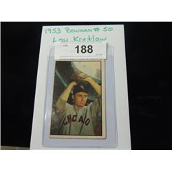 1953 BOWMAN #50 LOU KRETLOW BASEBALL CARD