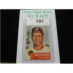 1953 TOPPS #67 ROY SIEVERS BASEBALL CARD