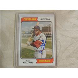 AUTOGRAPHED BASEBALL CARD WALT WILLIAMS