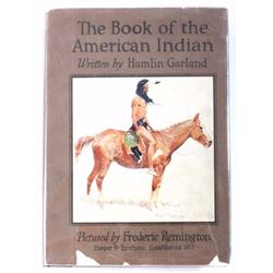 Book of the American Indian by Hamlin Garland 1923