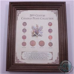 Framed 1903-1999 20th Century Canadian Penny Collection. The dates within the frame include: 1903, 1