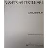 Image 2 : Baskets as Textile Art by Ed Rossbach, Hardback