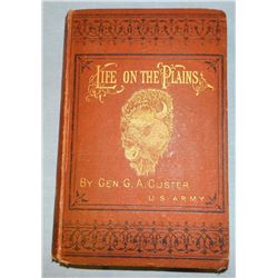 Custer, Gen. G. A., Life On The Plains, 1874, G/VG