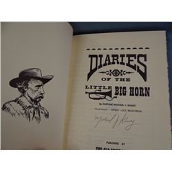 Koury, Captain Michael J., Diaries of the Little Big Horn, 1968, signed