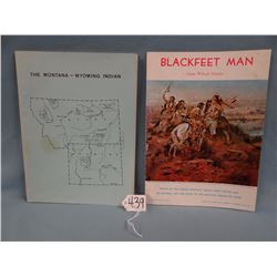 2 softcover magazines:  Blackfeet Land by James Willard Schultz, Montana and Wyoming Indian by BIA P