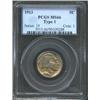 1913 5C Type One MS66 PCGS.